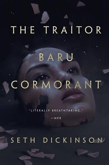 The Traitor Baru Cormorant, Seth Dickinson - Paperback - 9780765380739