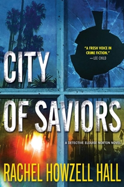 City of Saviors, Rachel Howzell Hall - Paperback - 9780765381200