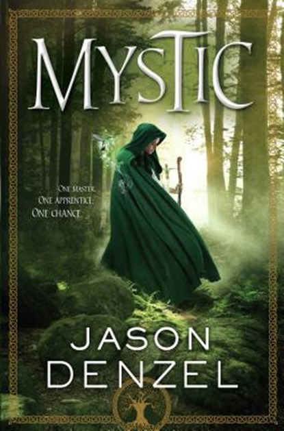 Mystic, Jason Denzel - Paperback - 9780765381989