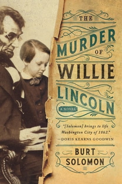 The Murder of Willie Lincoln, Burt Solomon - Ebook - 9780765385840
