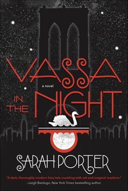 Vassa in the Night, Sarah Porter - Ebook - 9780765386229