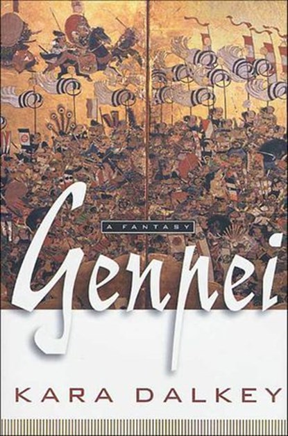 Genpei, Kara Dalkey - Ebook - 9780765386359