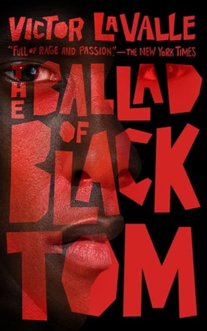 The Ballad of Black Tom, Victor LaValle - Ebook - 9780765386618