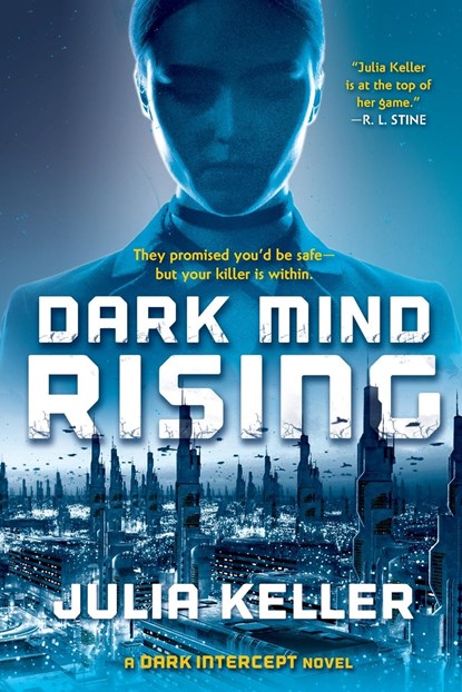 Dark Mind Rising, Julia Keller - Paperback - 9780765387677