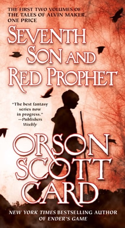 Seventh Son and Red Prophet, Orson Scott Card - Ebook - 9780765388087
