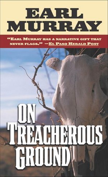 On Treacherous Ground, Earl Murray - Ebook - 9780765388377