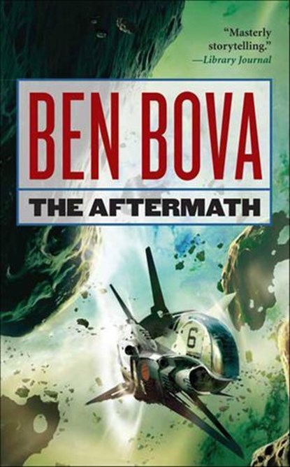 The Aftermath, Ben Bova - Ebook - 9780765389572