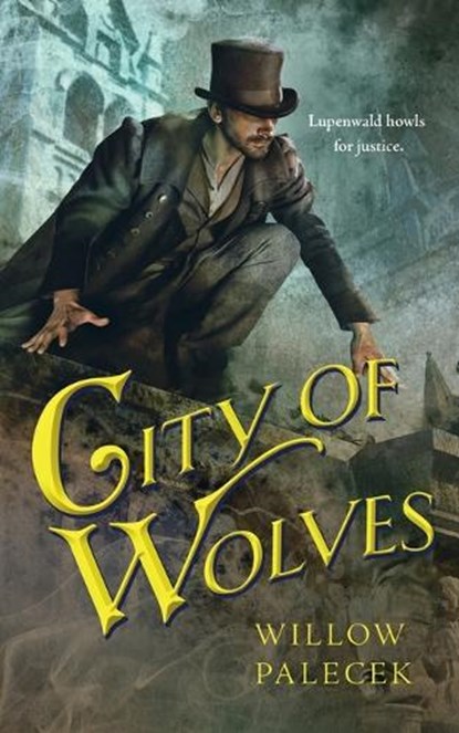 City of Wolves, PALECEK,  Willow - Paperback - 9780765389756