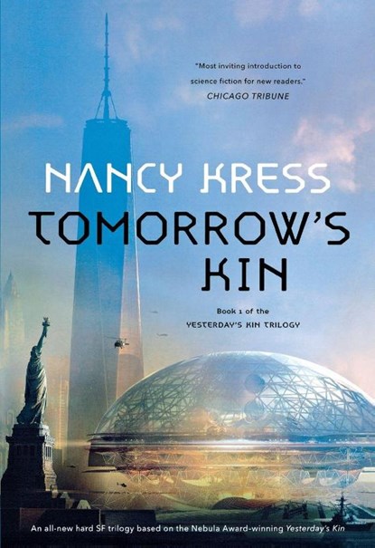Tomorrow's Kin, Nancy Kress - Paperback - 9780765390301
