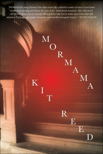 Mormama, Kit Reed - Ebook - 9780765390462