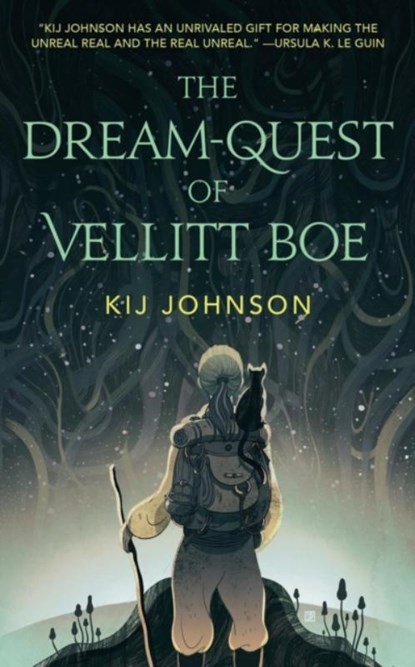 The Dream-Quest of Vellitt Boe, Kij Johnson - Paperback - 9780765391414