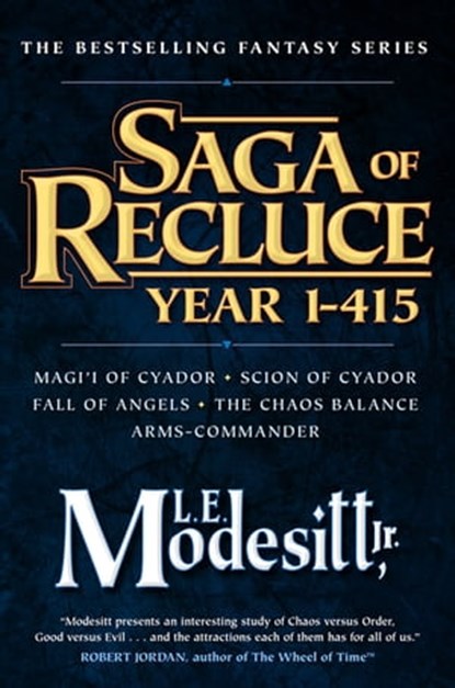 Saga of Recluce, Year 1-415, L. E. Modesitt Jr. - Ebook - 9780765394194