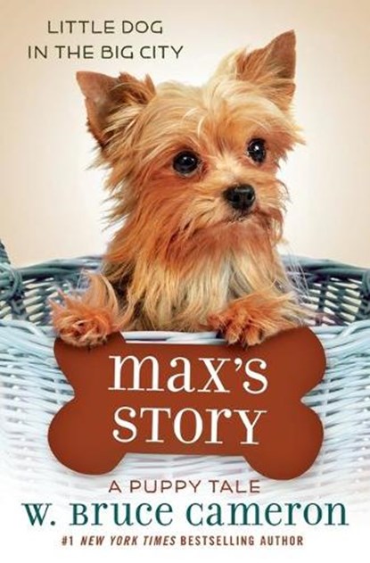 Max's Story, W. Bruce Cameron - Paperback - 9780765395023