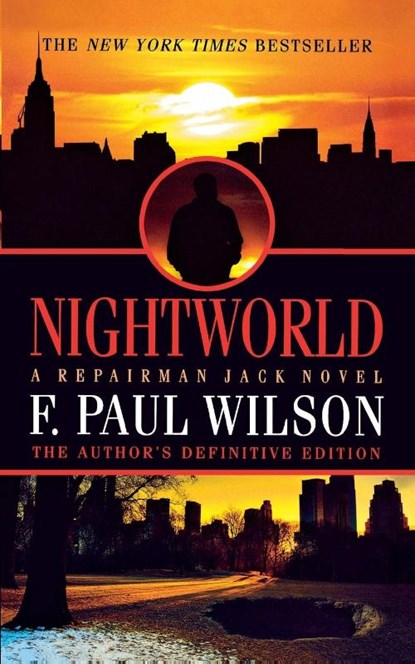NIGHTWORLD, F. Paul Wilson - Paperback - 9780765396259