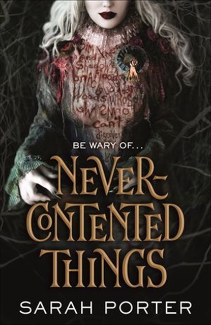 Never-Contented Things, Sarah Porter - Ebook - 9780765396754