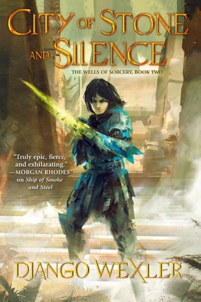 City of Stone and Silence, Django Wexler - Paperback - 9780765397294