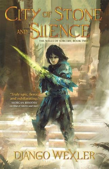 City of Stone and Silence, Django Wexler - Paperback - 9780765397294