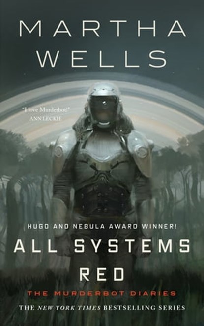 All Systems Red, Martha Wells - Ebook - 9780765397522