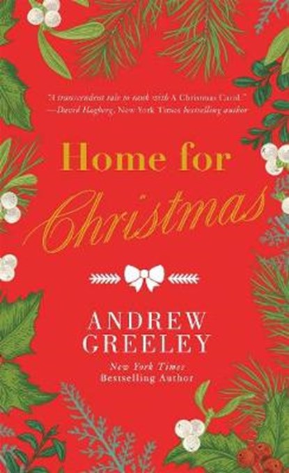 Home for Christmas, Andrew M. Greeley - Paperback - 9780765398215