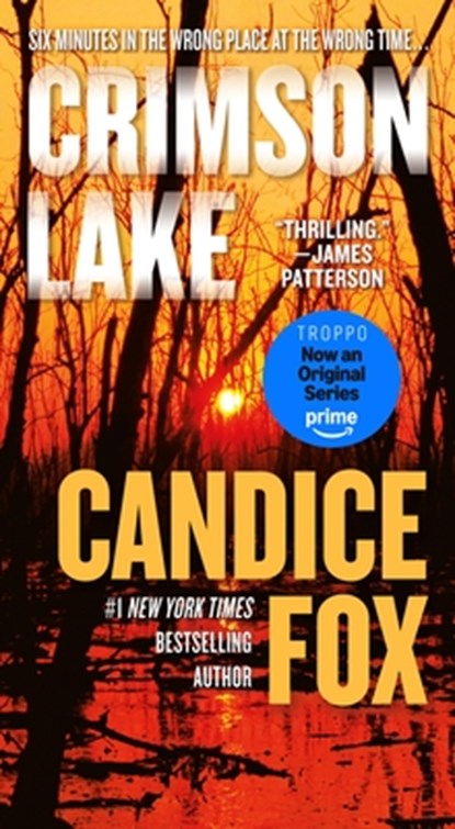 Crimson Lake, Candice Fox - Paperback - 9780765398499