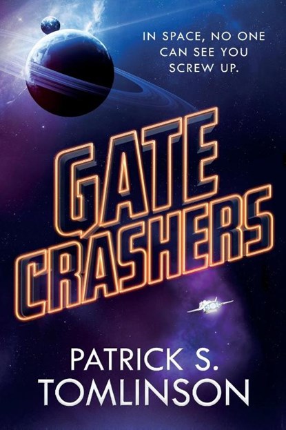Gate Crashers, Patrick S. Tomlinson - Paperback - 9780765398642