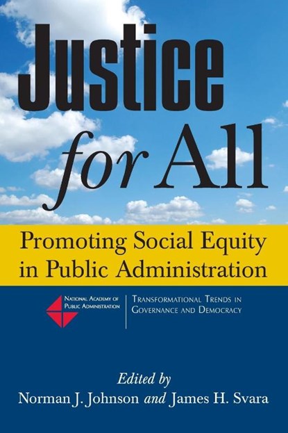Justice for All, Norman J. (Independent Researcher Johnson ; James H Svara - Paperback - 9780765630261
