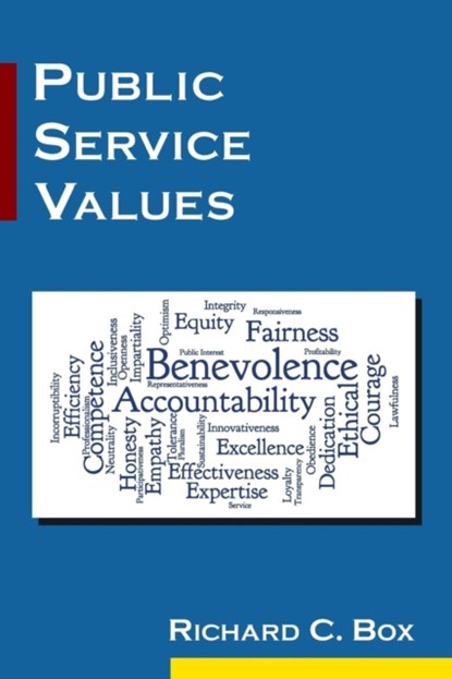 Public Service Values, Richard C. Box - Paperback - 9780765643650