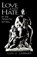 Love and Hate in the Analytic Setting, Glen O. Gabbard - Paperback - 9780765702913