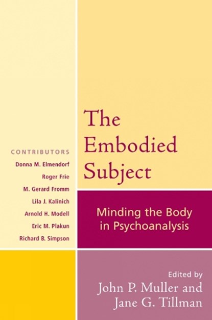 The Embodied Subject, John P. Muller ; Jane G. Tillman - Paperback - 9780765705280