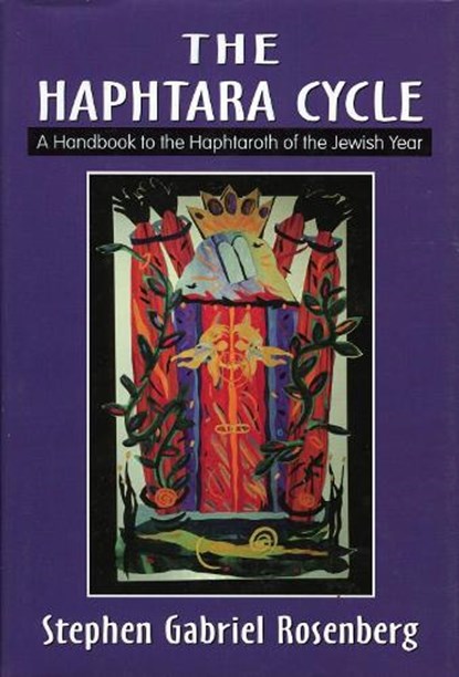 Haphtara Cycles, ROSENBERG,  Stephen Gabriel - Gebonden - 9780765761453