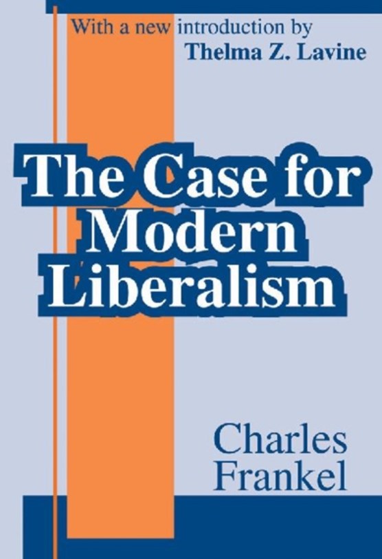 The Case for Modern Liberalism