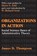 Organizations in Action, THOMPSON,  James D. - Paperback - 9780765809919