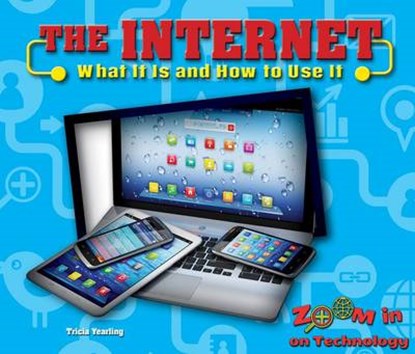 The Internet, YEARLING,  Tricia - Paperback - 9780766073807