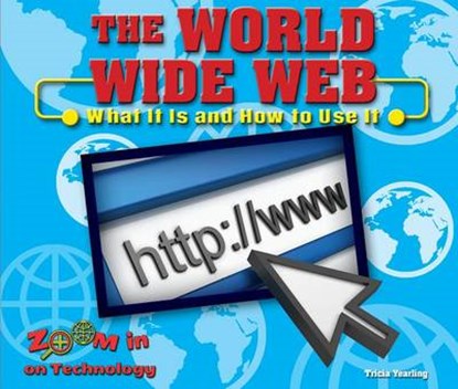 The World Wide Web, YEARLING,  Tricia - Paperback - 9780766073869