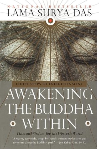 Awakening the Buddha Within, Lama Surya Das - Paperback - 9780767901574