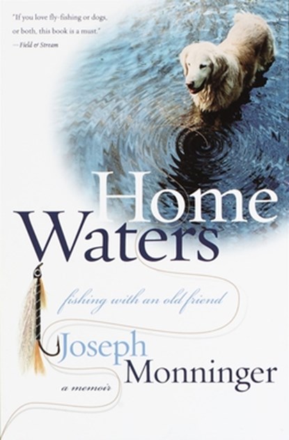 Home Waters, Joseph Monninger - Paperback - 9780767905152
