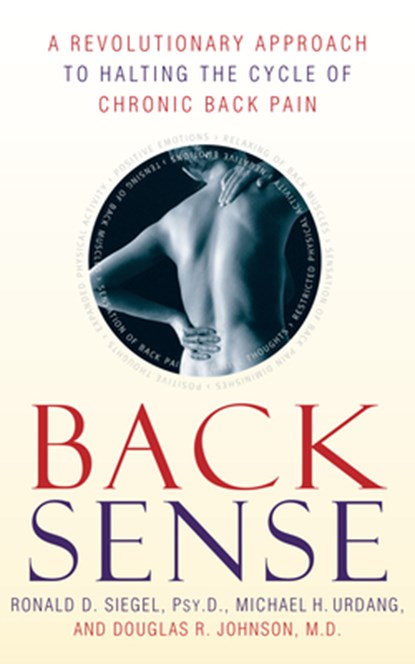 Back Sense, Ronald D. Siegel ; Michael Urdang ; Douglas R. Johnson - Paperback - 9780767905817