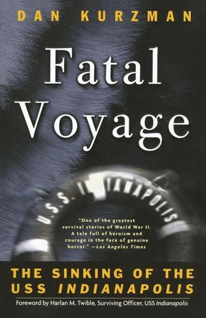 Fatal Voyage, Dan Kurzman - Paperback - 9780767906784
