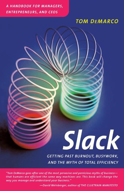 Slack, Tom DeMarco - Paperback - 9780767907699