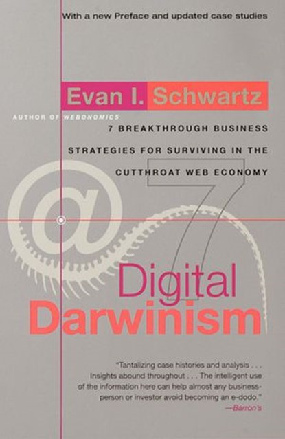 Digital Darwinism, Evan I. Schwartz - Ebook - 9780767909624