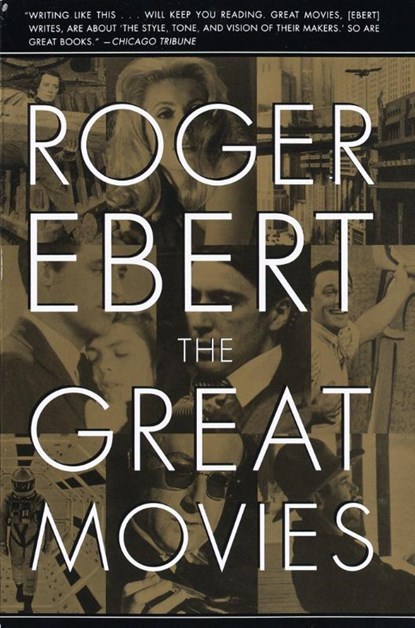 The Great Movies, Roger Ebert - Paperback - 9780767910385
