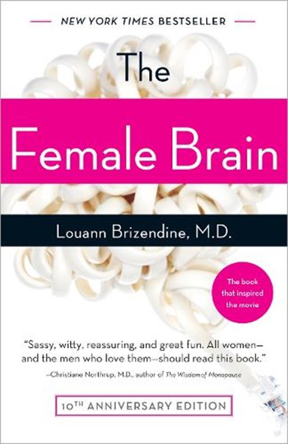 Female Brain, M.D. Louann Brizendine - Paperback - 9780767920100