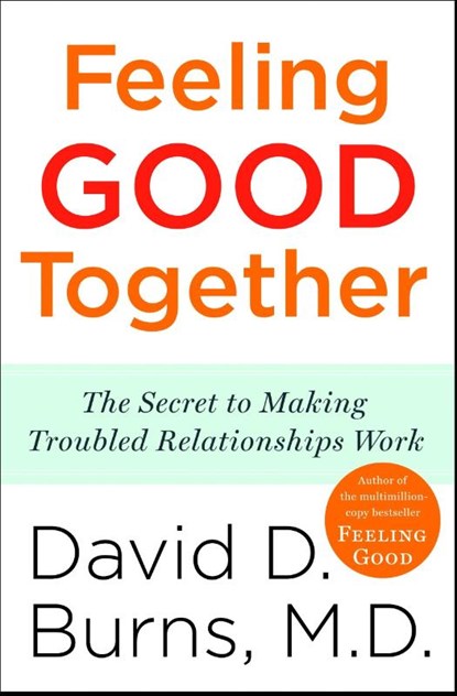 Feeling Good Together, David D. Burns - Paperback - 9780767920827