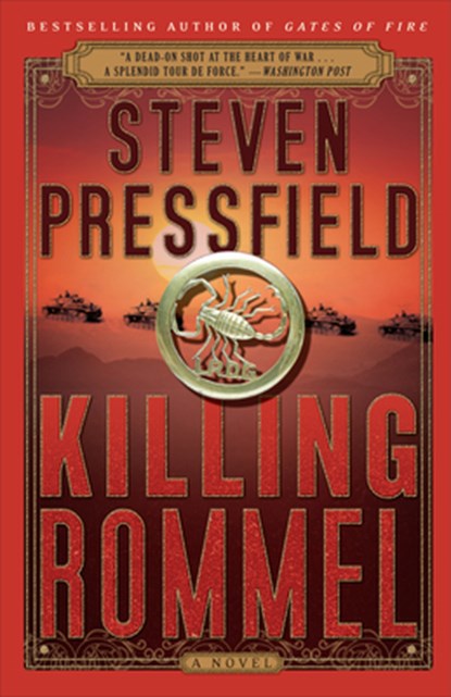 Killing Rommel, Steven Pressfield - Paperback - 9780767926164