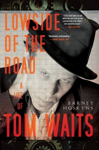 Lowside of the Road, Barney Hoskyns - Paperback - 9780767927093