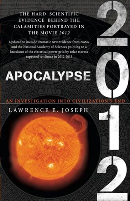 Apocalypse 2012, Lawrence E. Joseph - Ebook - 9780767927154