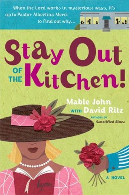 Stay Out of the Kitchen!, Mable John ; David Ritz - Ebook - 9780767927901