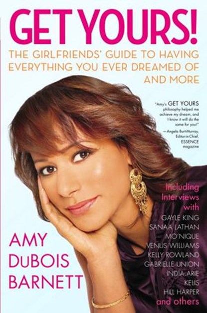 Get Yours!, Amy Dubois Barnett - Ebook - 9780767928397