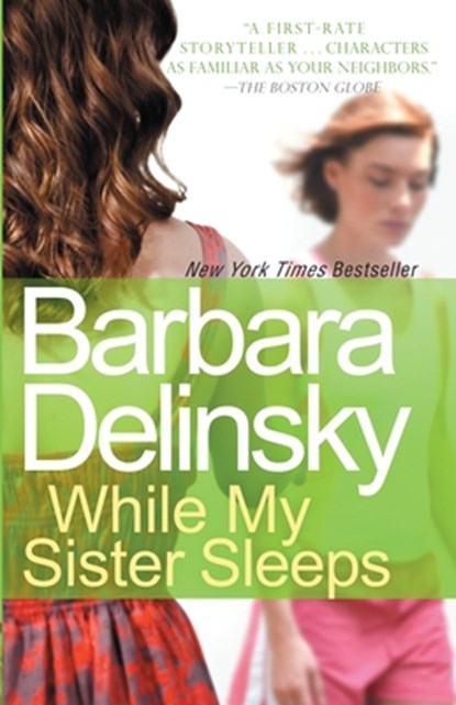 While My Sister Sleeps, Barbara Delinsky - Paperback - 9780767928953