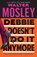 Debbie Doesn't Do It Anymore, Walter Mosley - Paperback - 9780767929646